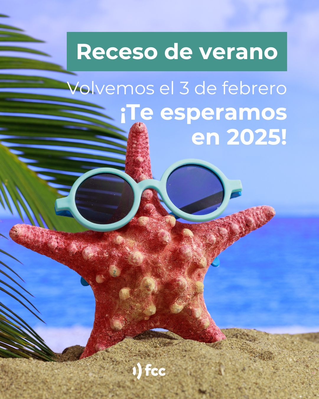 Receso de verano Agenda 2025 FCC